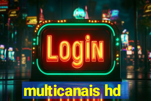 multicanais hd